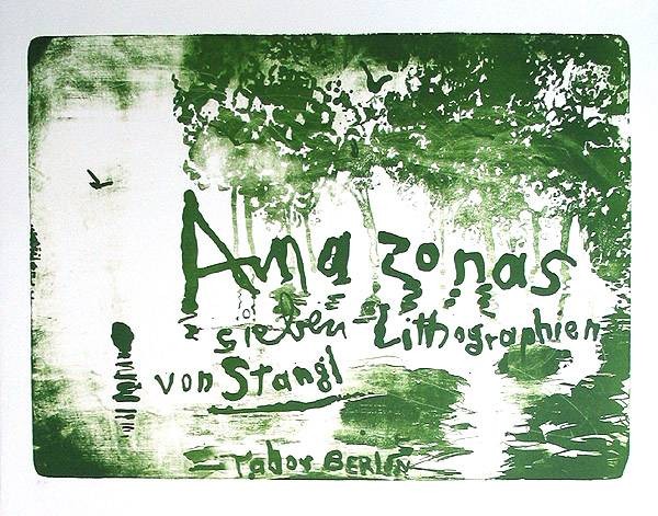 Stangl Reinhard Amazonas Set, 2007 (30) (7  Lithografien, handsigniert, nummeriert)