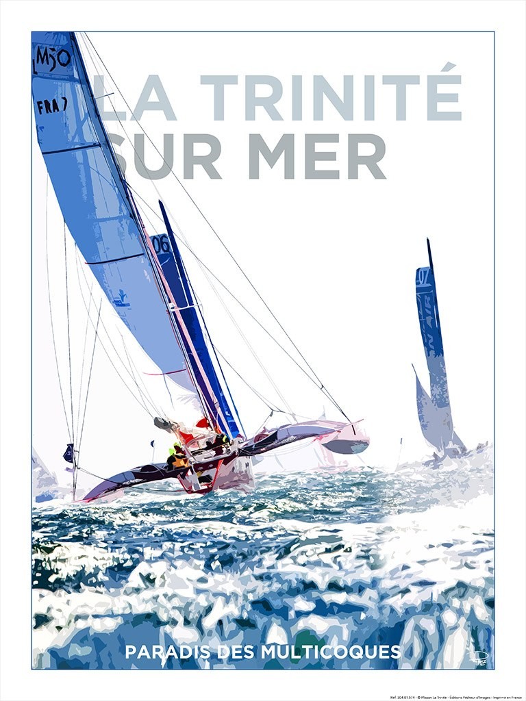 Philip Plisson, Affiche La Trinité sur Mer Paradis des multicoques (Segelschiffe, Regatta, maritim, Segelsport, Meeresbrise, Meer, Treppenhaus, Badezimmer, Wohnzimmer, Plakat, Fotokunst, bunt)