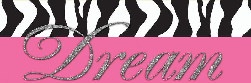 Taylor Greene, GLITTER DREAM (Traum, Kalligrafie, Motivation, Inspiration,  Zebramuster,  Typografie, Glitzer, Wunschgröße, Jugendzimmer,)