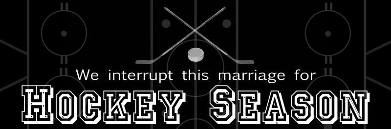 Lauren Gibbons, HOCKEY SEASON (Schild, Männersache, Sport, Hockey, Hochzeit, Unterbrechung, Schriftzug, Typografie, Wunschgröße, schwarz/weiß)