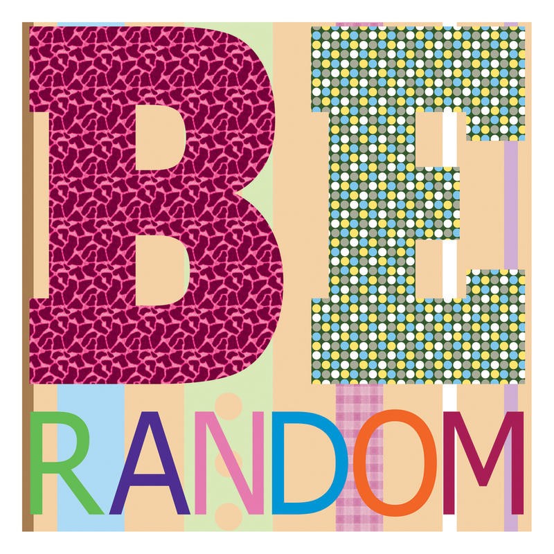 Lauren Gibbons, BE RANDOM (TYPOGRAFIE)