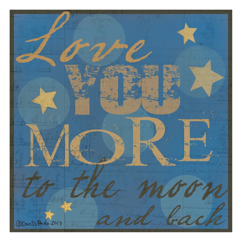 Dan DiPaolo, LOVE YOU MORE (Liebe, Liebeserklärung, Druckbuchstaben, dekorativ, modern, Kalligrafie, Wunschgröße, Malerei, Treppenhaus, Schlafzimmer, Jugendzimmer, beige-blau)