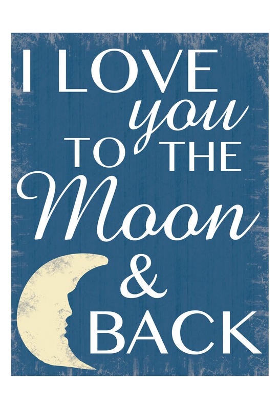 Lauren Gibbons, THE MOON I (Motivation, Inspiration, Liebe,  Lebensweisheiten, Sprüche, Typografie, Treppenhaus, Jugendzimmer, Grafik, Wunschgröße, bunt)