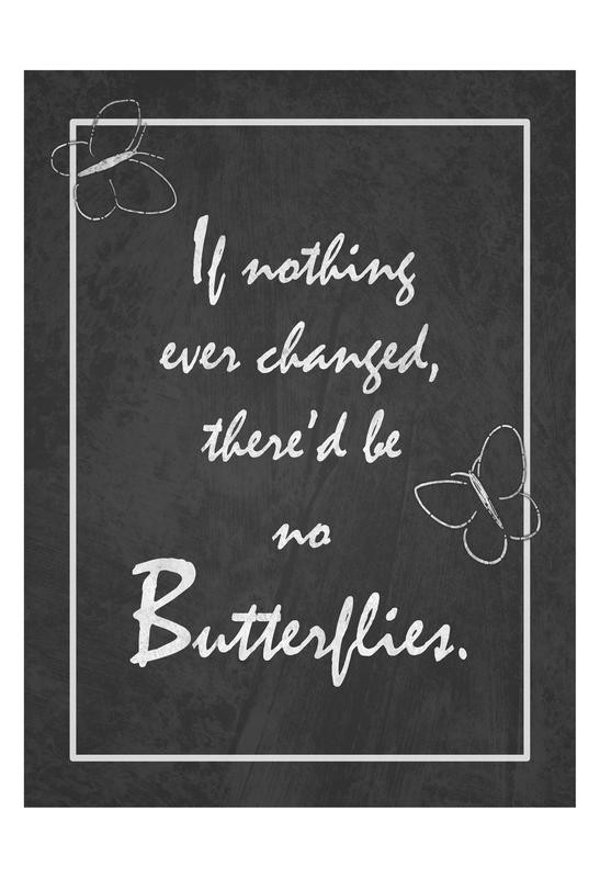Tony Pazan, BUTTERFLIES (Wandel, Spruch, Typografie, Inspiration, Motivation, Zackenmuster, Wunschgröße, Jugendzimmer, Treppenhaus, Grafik, schwarz/weiß)