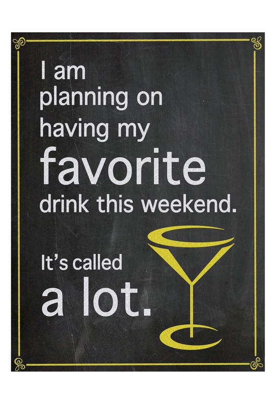 Lauren Gibbons, FAVORITE DRINK II (Motivation, Inspiration, Humor, Sprüche, Tafel, Typografie, Treppenhaus, Bar, Gastronomie, Grafik, Wunschgröße, bunt)