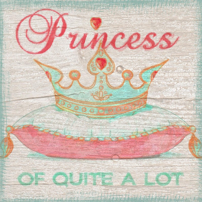 Taylor Greene, PRINCESS I (Prinzessin, Krone, Kissen, Typografie, Motto, Holzpaneele, dekorativ, Präsentation, Nostalgie,   Wunschgröße, Kinderzimmer)