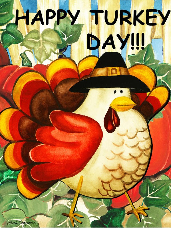Laurie Korsgaden, HAPPY TURKEY DAY (Truthahn,Federkleid, Herbst, Thanksgiving, Erntedankefest, naiv, lustig, Wunschgröße, Malerei, Esszimmer, Kinderzimmer, Treppenhaus, bunt)