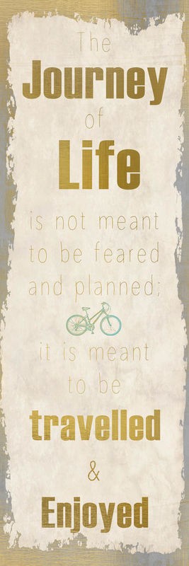 Kimberly Allen, Lifes Journey 5 (Motivation, Inspiration,  Reisen, Lernen, erleben, Leben, Typografie, Schrift, Grafik, Wohnzimmer, Treppenhaus, Jugendzimmer, Wunschgröße, beige/gold)