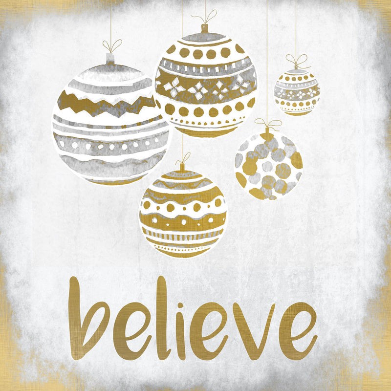 Kimberly Allen, Believe Christmas (Motivation, Inspiration,  Weihnachten, Christbaumkugeln, Glauben, Typografie, Schrift, Grafik, Wohnzimmer, Treppenhaus, Jugendzimmer, Wunschgröße, beige, gold)