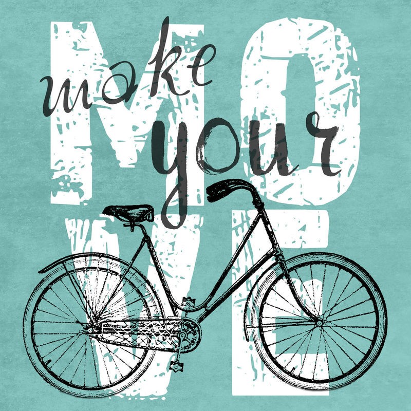 Sheldon Lewis, Make Your Move (Fahrrad, Bewegung, Sport, Motivation, Inspiration, Typografie, Treppenhaus, Wohnzimmer, Wunschgröße, Grafik, blau/grau)