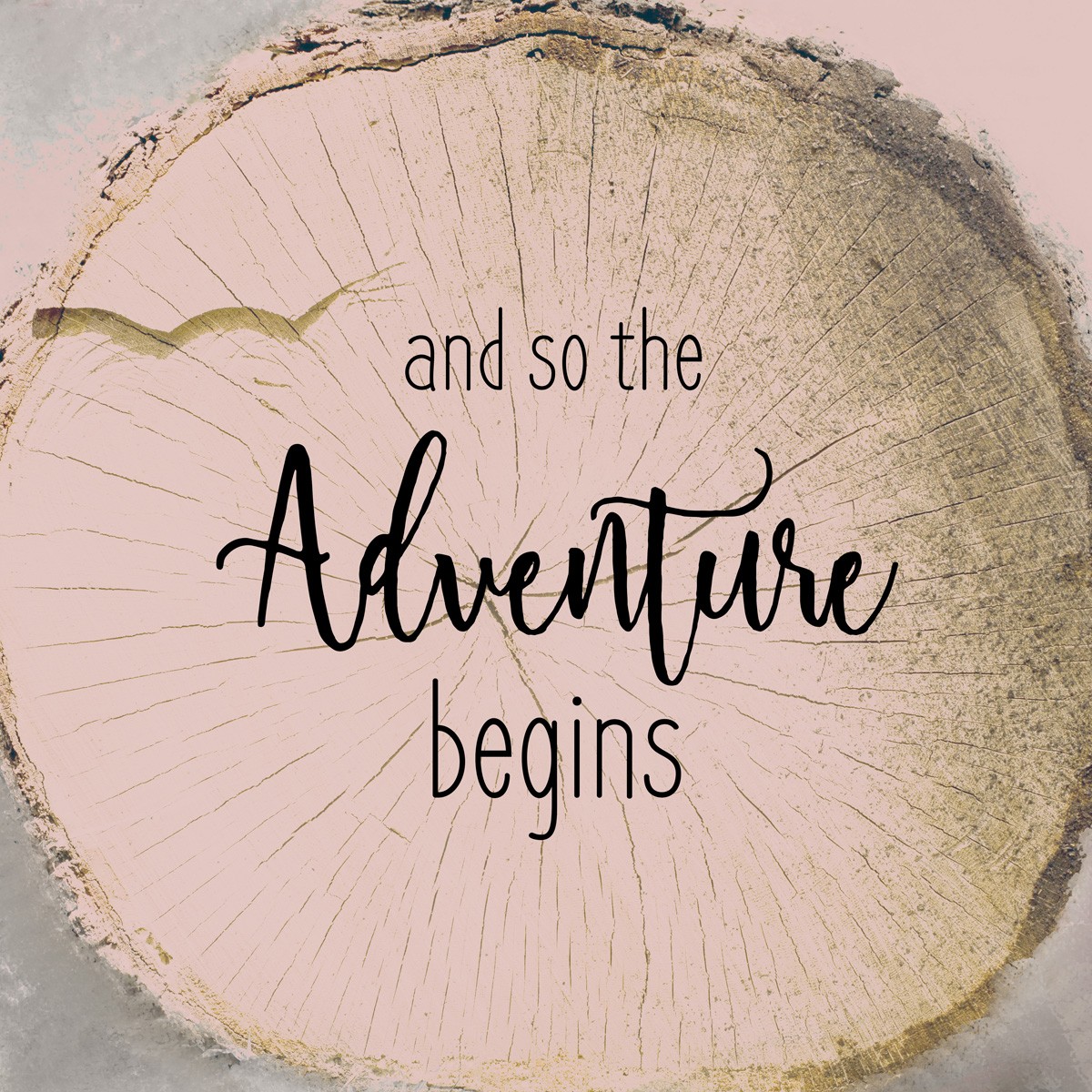 Kimberly Allen, All Things 2 (Abenteuer, Spruch,  Motivation, Inspiration, Holzscheibe, dekorativ,  Wohnzimmer, Treppenhaus, Schlafzimmer, Wunschgröße, beige)