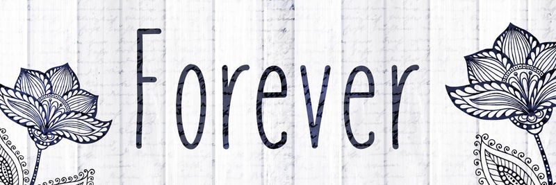 Kimberly Allen, Always Love 6 (Motivation, Inspiration,  Ewigkeit, Liebe, Typografie, Schrift, Grafik, Blumen, Wohnzimmer, Treppenhaus, Jugendzimmer, Wunschgröße, beige/blau)