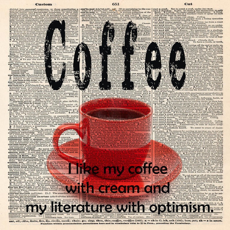 Taylor Greene, COFFEE WITH LITERATURE I (Zeitung, Druckerzeugnis, Seite, Kaffee, rote Tasse, Literatur, Inspiration, Café, Bar, Gastronomie, Küche, Wunschgröße, bunt)