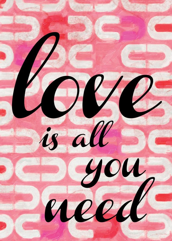 Taylor Greene, ALL YOU NEED II (Liebe, Love, Buchstaben, Typographie, Kettenglieder,  Inspiration, Grafik, Treppenhaus, Jgendzimmer  Wunschgröße, pink/schwarz/weiß)