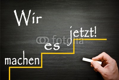 Marco2811, Wir machen es jetzt! (zielen, karriere, zukunft, erfolg, erfolg, business, schulung, motivation, aufgaben, beruf, ehrgeiz, blühend, abtrennung, motivieren, dienstleistungen, strategie, wird, bedürfnis, objektiv, arbeit, kutsche, nachhilfe, können, personal, psychologi)