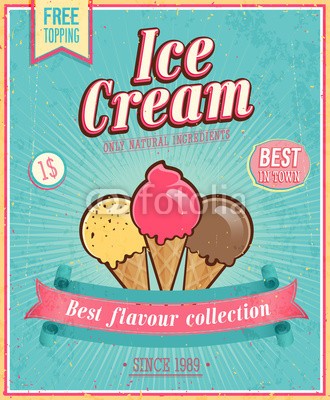 avian, Vintage Ice Cream Poster. Vector illustration. (eis, kaffee, weich, zeichen, kegel, karte, text, süss, deko, label, flyer, lecker, retro, sahne, stil, schlenge, salon, flavour, vektor, emblem, entwerfen, sorbet, eisbecher, posters, waffeln, konzept, vanille, grafik, flavour, classic, jahrgang, kin)