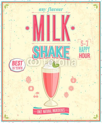 avian, Vintage MilkShake Poster. Vector illustration. (reklame, erdbeere, dekoration, kaffee, kind, milch, nachspeise, inserieren, süss, konzept, vektor, zeichen, vorlage, grafik, deko, schokolade, typographie, karte, flavour, label, abstrakt, emblem, kreativ, abbildung, flyer, rosa, lecker, geschmack, plat)