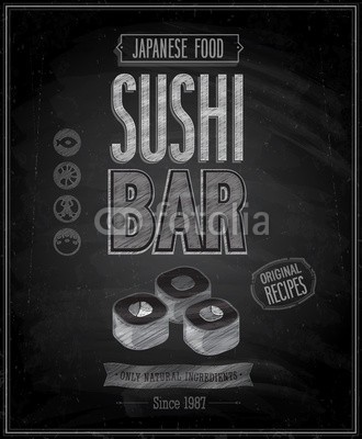 avian, Vintage Sushi Bar Poster - Chalkboard. Vector illustration. (abstrakt, reklame, werbung, kunst, asiatisch, hintergrund, bar, schwarz, board, kaffee, kalligraphie, karte, kreide, tafel, konzept, kreativ, küche, deko, dekoration, dekorativ, entwerfen, emblem, fisch, flyer, essen, frisch, grafik, abbildung, japanisc)