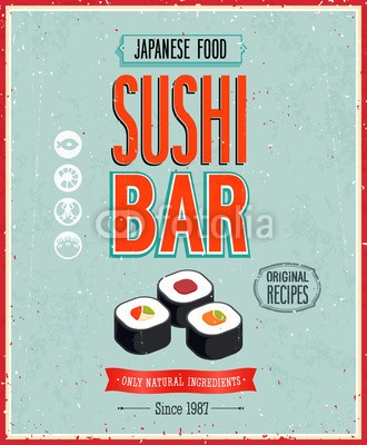 avian, Vintage Sushi Bar Poster. Vector illustration. (bar, web, kunst, meer, kaffee, rolle, zeichen, karte, icon, text, menü, fisch, essen, deko, sushi, label, flyer, platz, retro, stil, frisch, asiatisch, vektor, emblem, entwerfen, posters, schleife, konzept, grafik, küche, jahrgang, meeresfrüchte, vorlag)