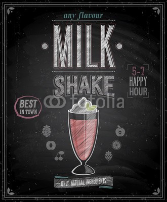 avian, Vintage MilkShake Poster - Chalkboard. Vector illustration. (abstrakt, reklame, werbung, hintergrund, schwarz, board, kaffee, kalligraphie, karte, kreide, tafel, schokolade, konzept, kreativ, deko, dekoration, dekorativ, entwerfen, nachspeise, emblem, flavour, flyer, essen, frisch, obst, grafik, abbildun)