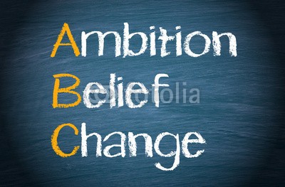 DOC RABE Media, ABC - Ambition Belief Change (ehrgeiz, glaube, wechseln, herausforderung, gelegenheit, motivation, anspornen, erfolg, ambitioniert, planes, leistung, inspiration, strategie, ansporn, initiative, zukunft, lösung, zuversicht, probleme, verbesserung, hindernis, ausdauer, überwinde)