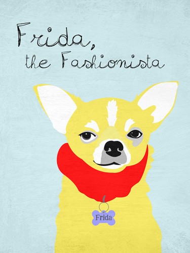 Ginger Oliphant, Frida the Fashionista Chihuahua (Chihuahua, Hund, Inspiration, Mode, Plakativ, Grafik, Wohnzimmer, Treppenhaus, Wunschgröße)