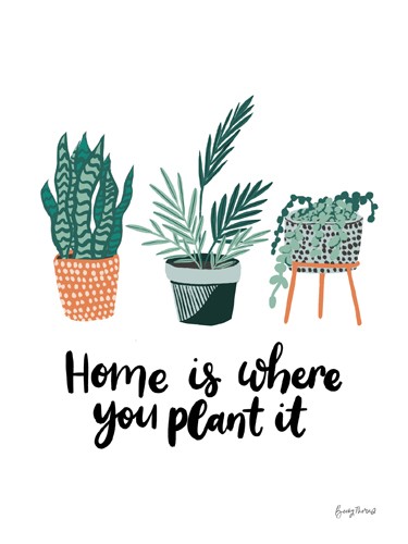 Becky Thorns, Plant It (Spruch, Motto, Kalligrafie, Pflanzen, Blätter, Blumentöpfe, Topfpflanzen, Grafik, Inspiration, Motivation, Wunschgröße, Treppenhaus)