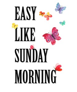 Renate Holzner, Easy like Sunday Morning 2