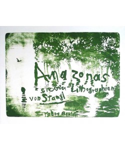 Stangl Reinhard Amazonas Set, 2007 (30) (7  Lithografien, handsigniert, nummeriert)
