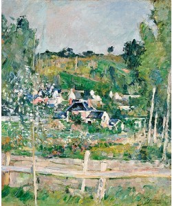 Paul Cézanne, Blick auf Auvers-Sur-Oise, Der Zaun. Um 1873