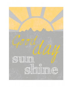 Craig Yanantuono, SUNSHINE GOOD DAY