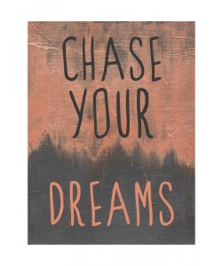 Laura Lobdell, CHASE YOUR DREAMS