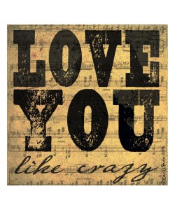 Dan DiPaolo, LOVE YOU LIKE CRAZY