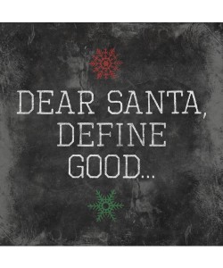 Jace Grey, DEAR SANTA GOOD