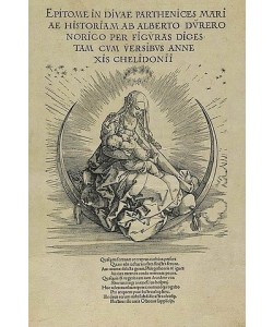 Albrecht Dürer, Marienleben: Die Jungfrau Maria auf der Mondsichel. Um 1510.
