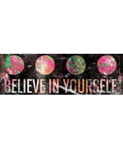 Jace Grey, BELIEVE IN YOURSELF