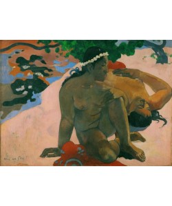 Paul Gauguin, Aha oe feii?