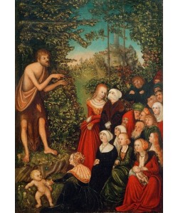 Lucas Cranach der Ältere, Johannes der Täufer predigt im Wald