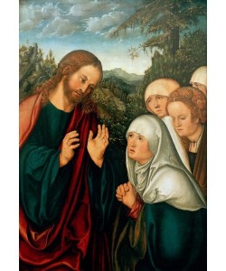 Lucas Cranach der Ältere, Christi nimmt Abschied von seiner Mutter und von seinen Ver
