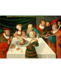 Lucas Cranach der Ältere, Gastmahl des Herodes