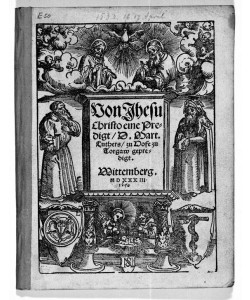Lucas Cranach der Ältere, Von Jhesu Christo eine Predigt
