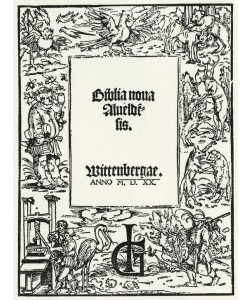 Lucas Cranach der Ältere, Biblia nova Alveldesis