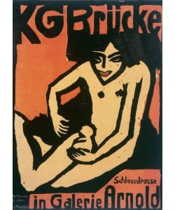Ernst Ludwig Kirchner, KG Brücke / in Galerie Arnold