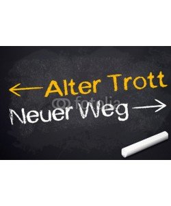 stockWERK, Kreidetafel mit Alter Trott und Neuer Weg