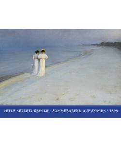 Peder Severin Kroyer, Sommerabend auf Skagen