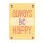 Jody Taylor, BE HAPPY