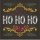 Melody Hogan, HO HO HO