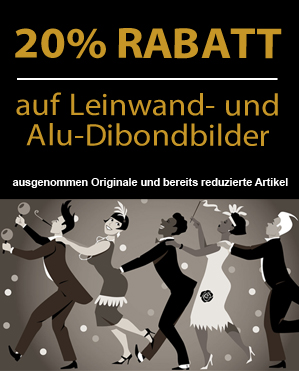 20% Rabatt auf alle Leinwand- und Alu-Dibond-Bilder